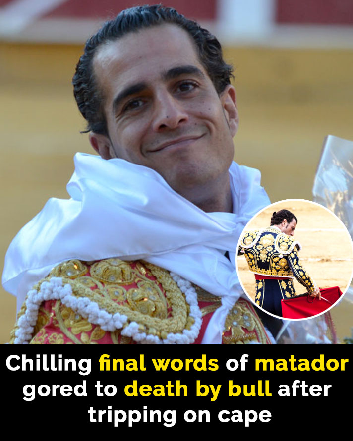 Bullfighter’s chilling final words before death