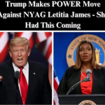 Trump Makes Big Move Against NY AG Letitia James
