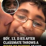 Boy, 13, Dies After Classmate Throws Piece Of Cheese At Him