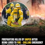 Firefighters Walk Into Trap—Sniper Kills Two After Setting Decoy Fire