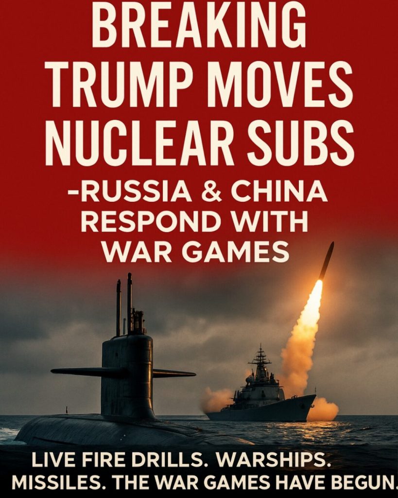 BREAKING: Trump Deploys Nuclear Subs — Russia & China Launch Missiles in Response