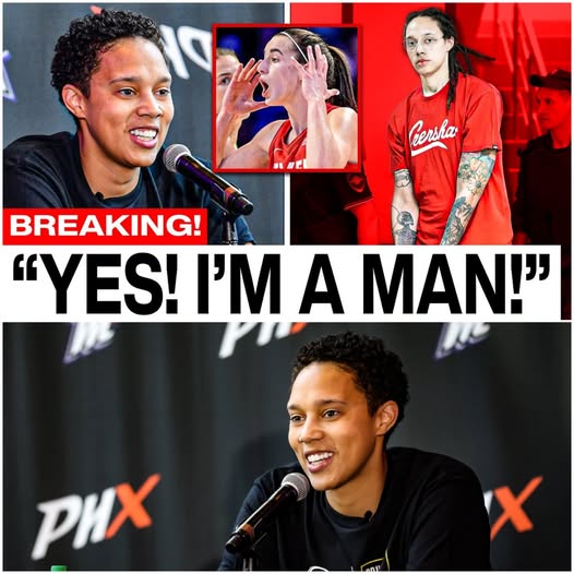 “I’M A GROWN MAN!” – BRITTNEY GRINER’S SHOCKING COURTSIDE CONFESSION EXPLODES THE WNBA, FANS DEMAND THE TRUTH!