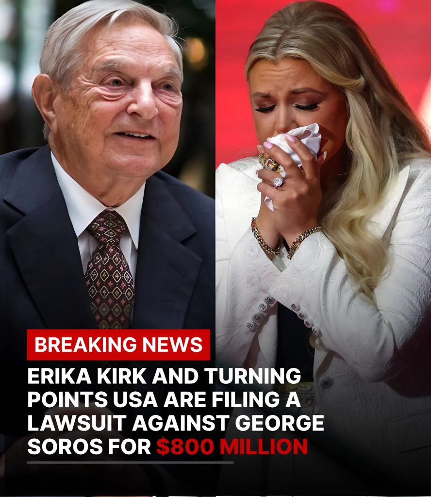 BREAKING NEWS: Erika Kirk and Turning Points USA are filing a lawsuit against George Soros for $800 million: “He orchestrated an online smear campaign against Charlie that was the worst. He must pay….