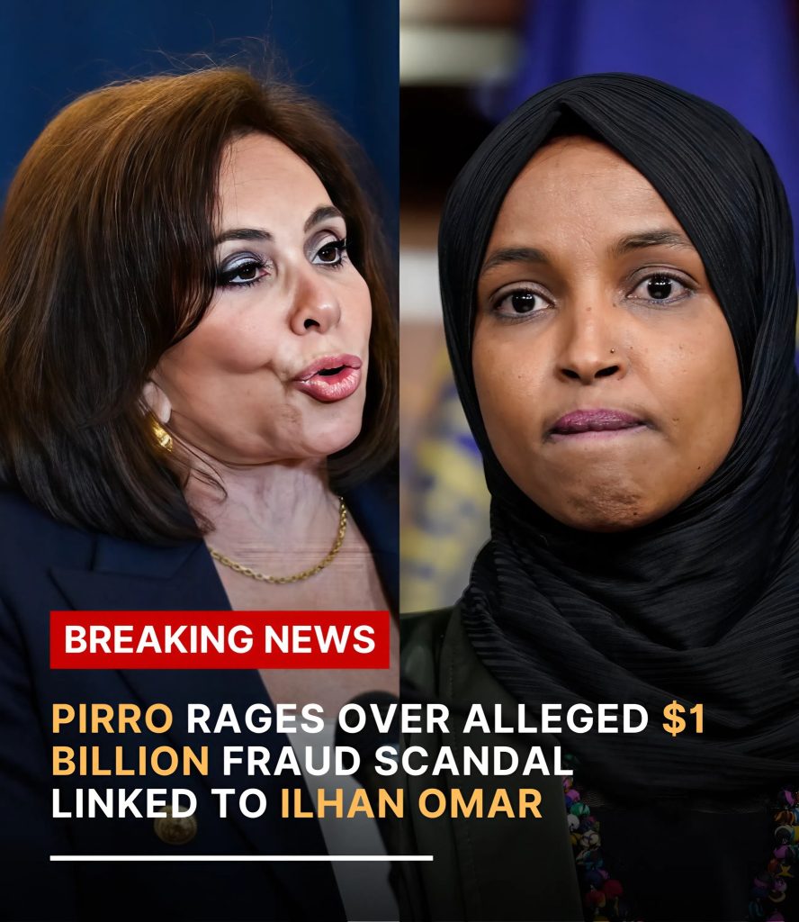 Judge Jeanine Pirro FURIOUS Over $1 Billion Fraud Allegations in Northland Linked to Congressman Ilhan Omar’s Network — “This Person Must Go to Jail!”